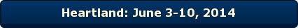 Heartland: June 3-10, 2014
